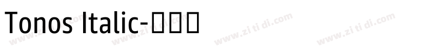 Tonos Italic字体转换